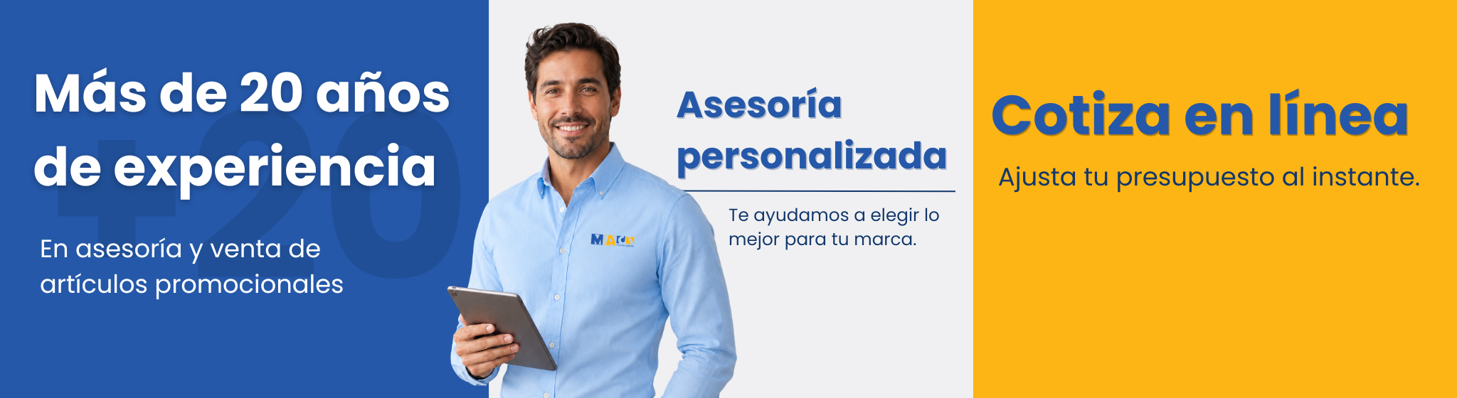 Más de 20 años de experiencia, asesoría personalizada, cotiza en línea